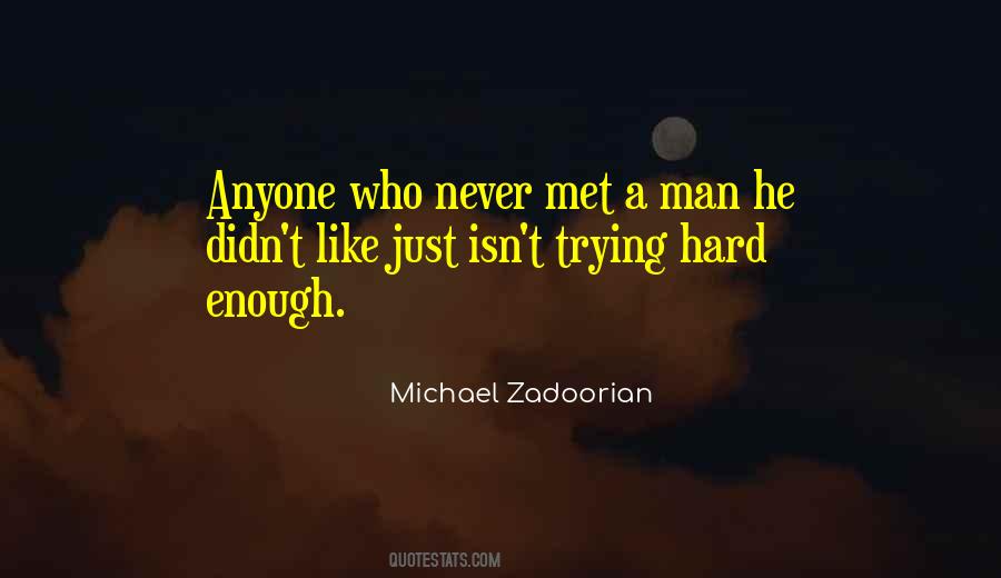 Michael Zadoorian Quotes #324748