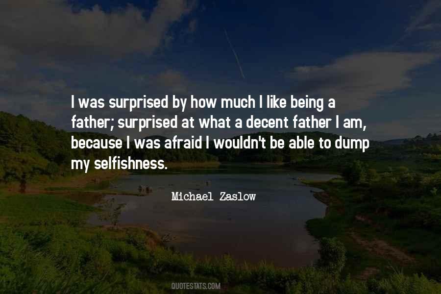 Michael Zaslow Quotes #1656370