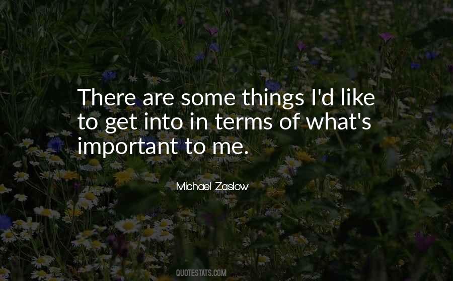 Michael Zaslow Quotes #687812