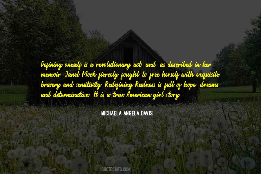 Michaela Angela Davis Quotes #484686