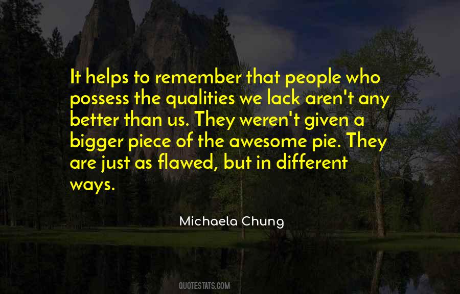 Michaela Chung Quotes #1789261