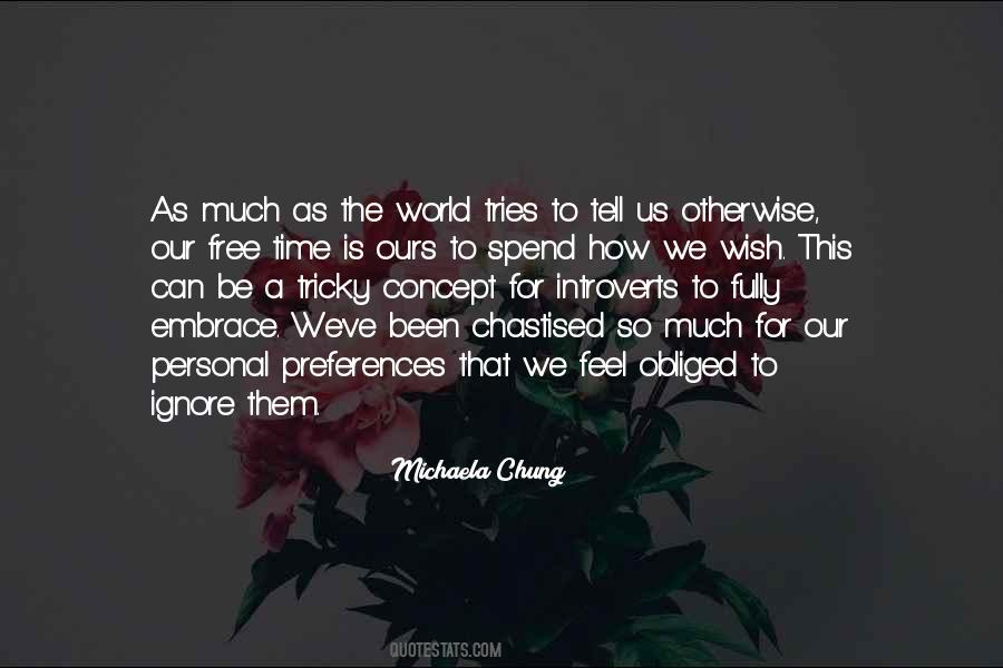 Michaela Chung Quotes #594092