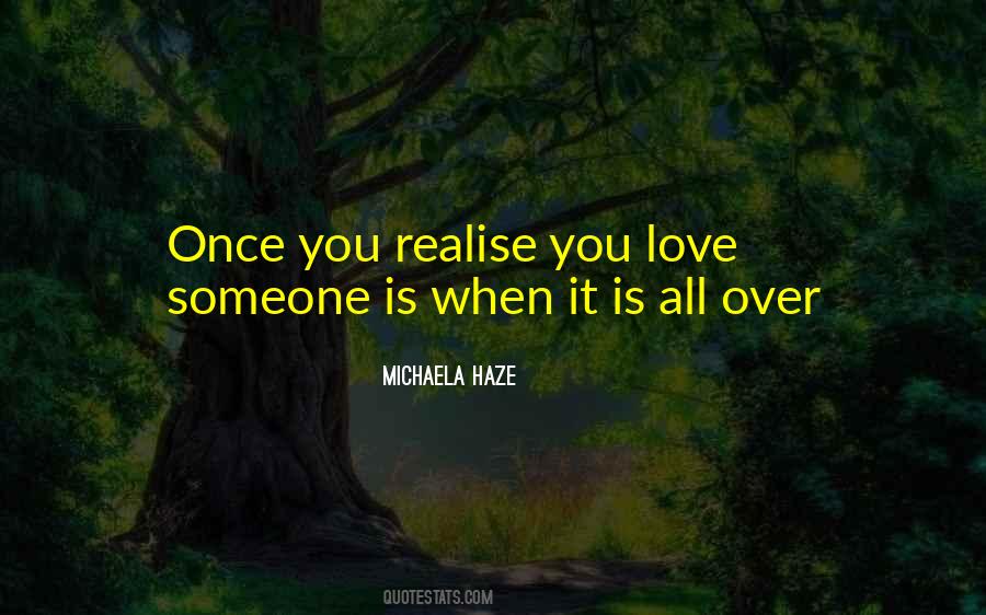 Michaela Haze Quotes #116913