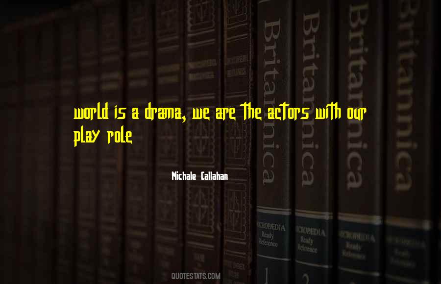 Michale Callahan Quotes #1817298