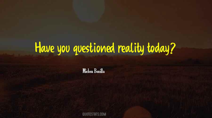 Michea Bonilla Quotes #464710