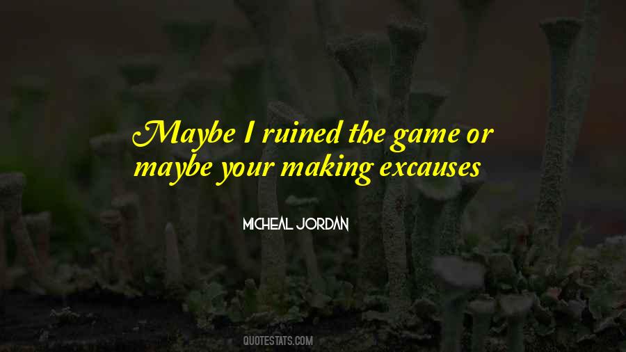 Micheal Jordan Quotes #366805
