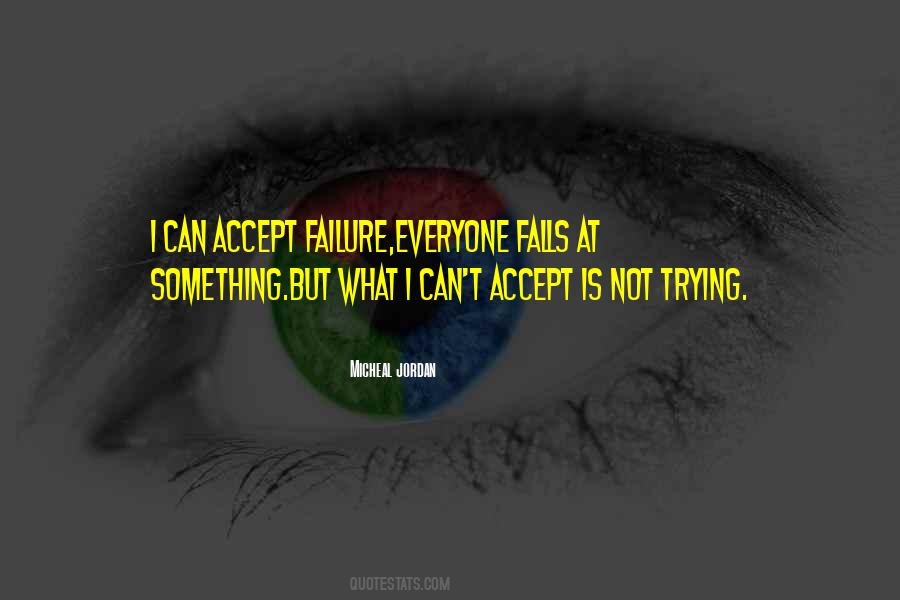 Micheal Jordan Quotes #567885 Micheal Jordan Quotes #567885