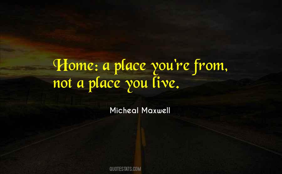 Micheal Maxwell Quotes #81330