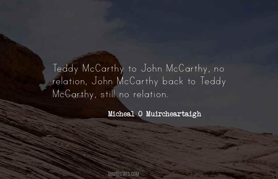 Micheal O Muircheartaigh Quotes #289344