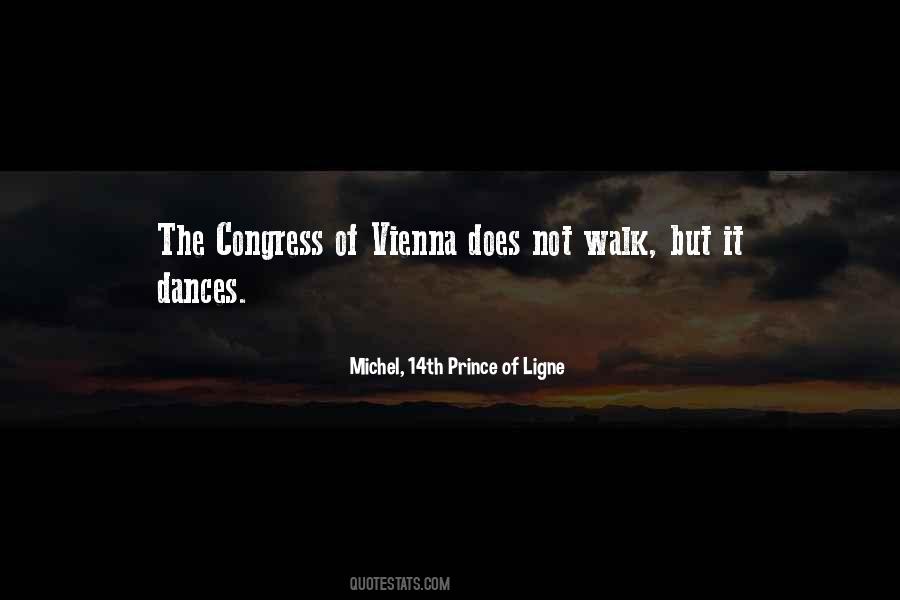 Michel, 14th Prince Of Ligne Quotes #421873