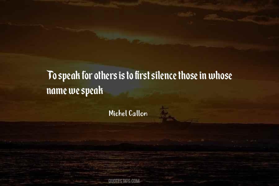 Michel Callon Quotes #829747