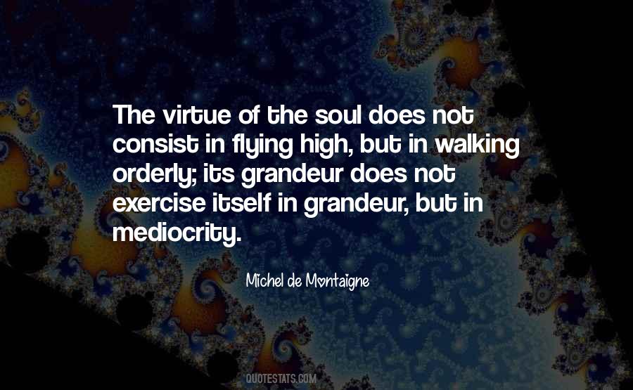 Michel De Montaigne Quotes #1332694