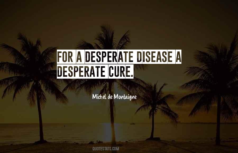 Michel De Montaigne Quotes #151764