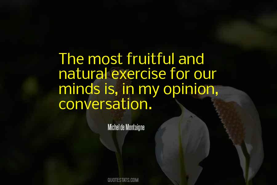 Michel De Montaigne Quotes #1543417
