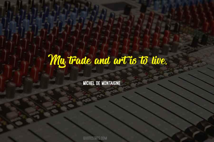 Michel De Montaigne Quotes #1807077