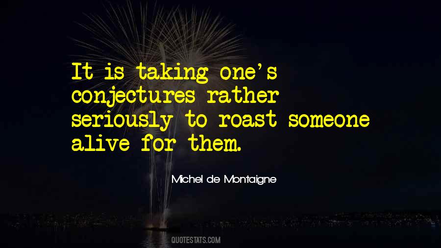 Michel De Montaigne Quotes #610681