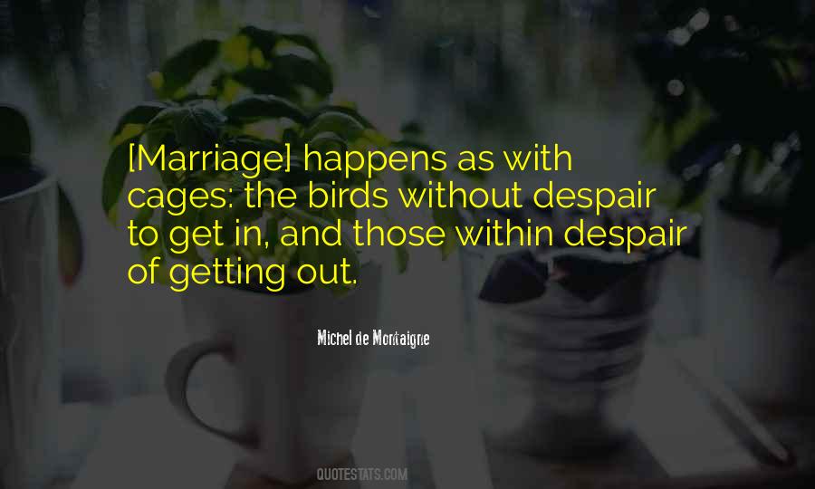 Michel De Montaigne Quotes #749639