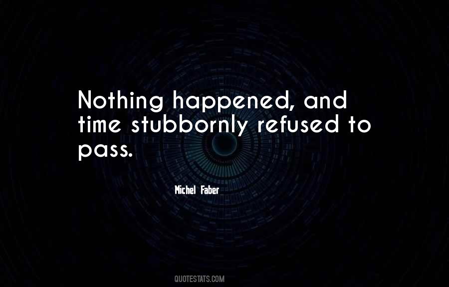 Michel Faber Quotes #1114370