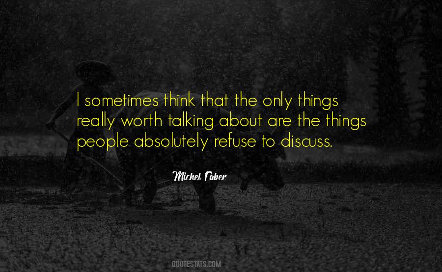 Michel Faber Quotes #1670417