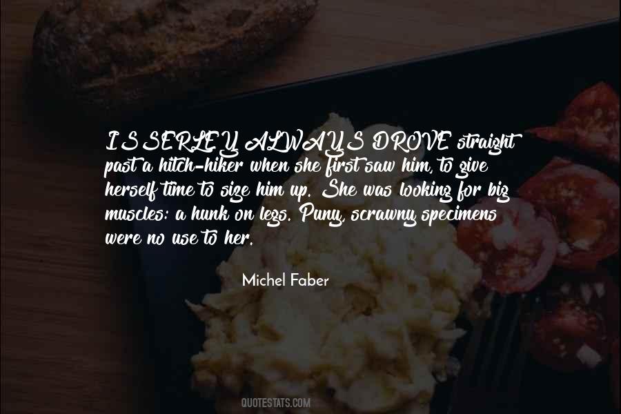 Michel Faber Quotes #174346