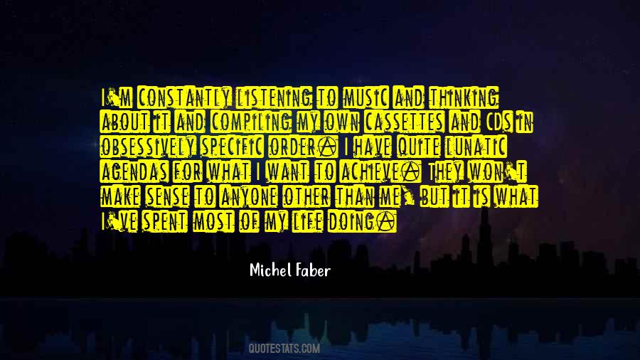 Michel Faber Quotes #1803123