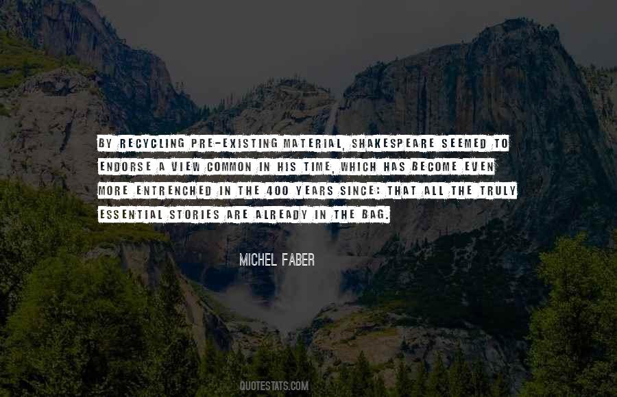 Michel Faber Quotes #262890