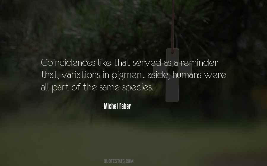 Michel Faber Quotes #622302