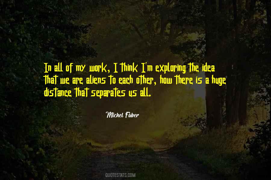 Michel Faber Quotes #858055