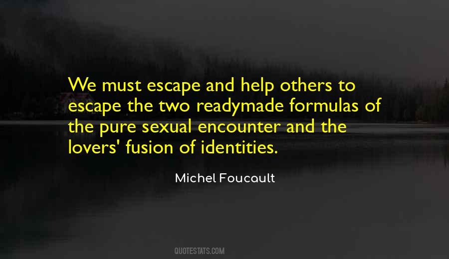 Michel Foucault Quotes #307309