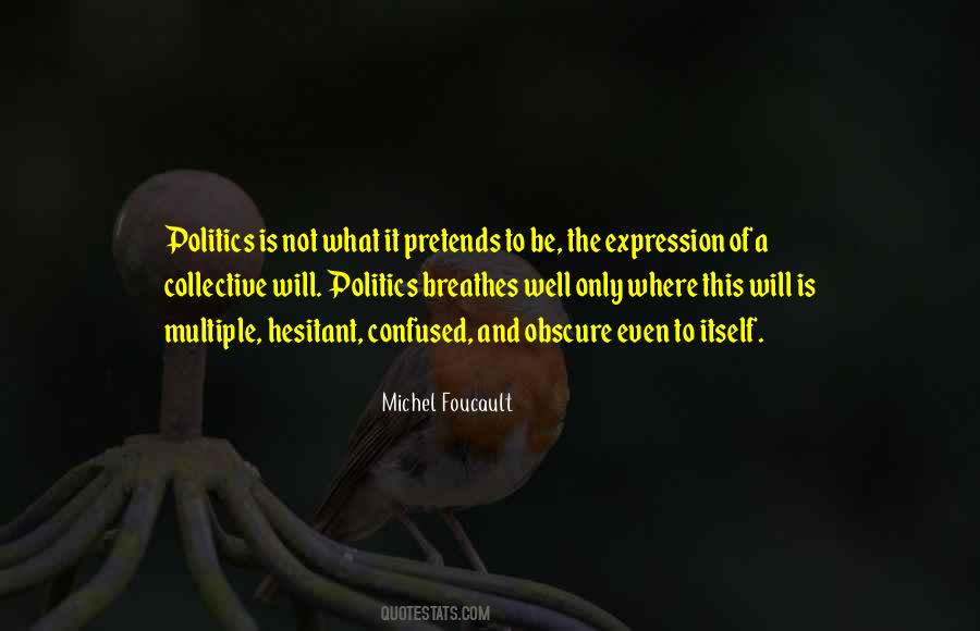 Michel Foucault Quotes #361241