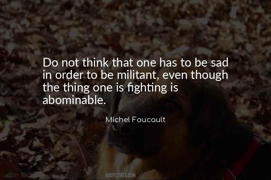 Michel Foucault Quotes #387406