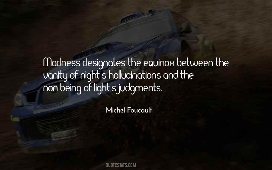 Michel Foucault Quotes #449006