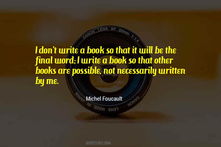 Michel Foucault Quotes #996653