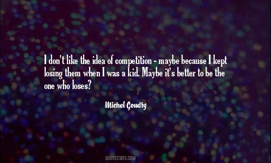 Michel Gondry Quotes #1023961