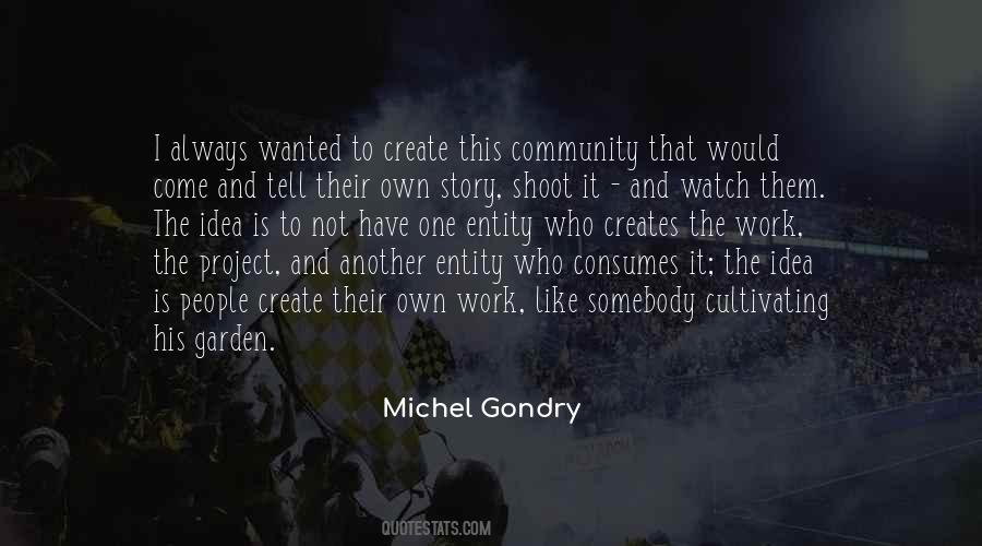 Michel Gondry Quotes #1745023