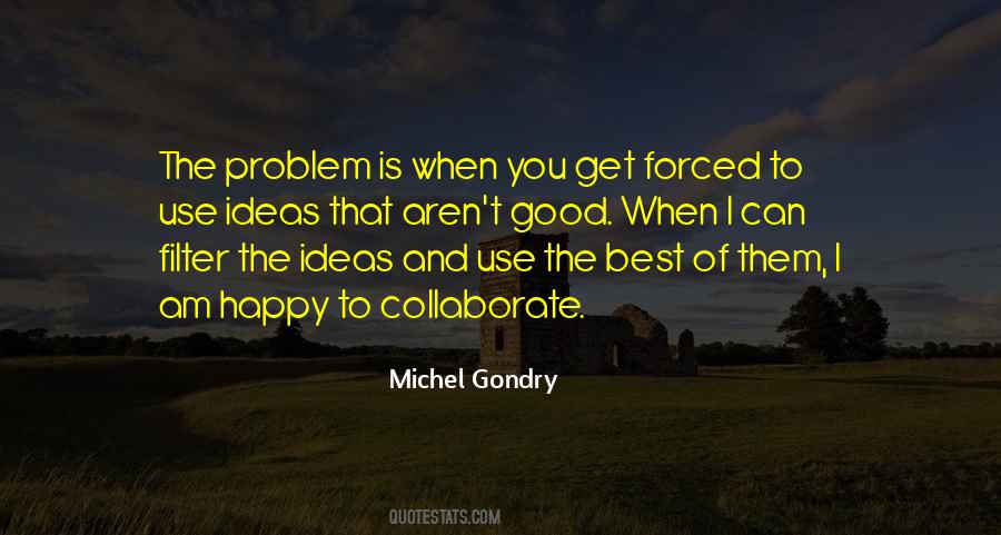 Michel Gondry Quotes #890410