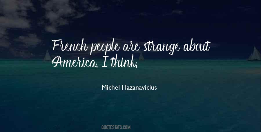 Michel Hazanavicius Quotes #1071730