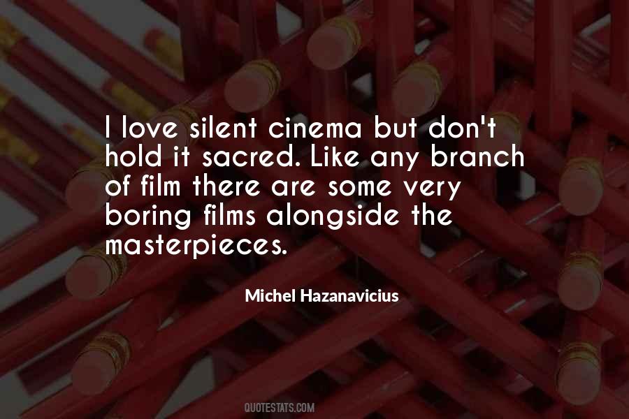 Michel Hazanavicius Quotes #1415794