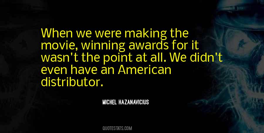 Michel Hazanavicius Quotes #339737