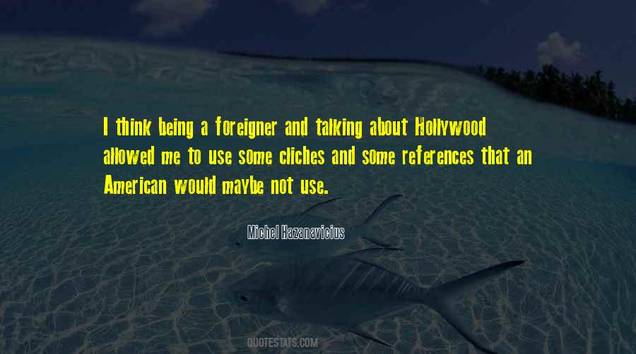 Michel Hazanavicius Quotes #478081