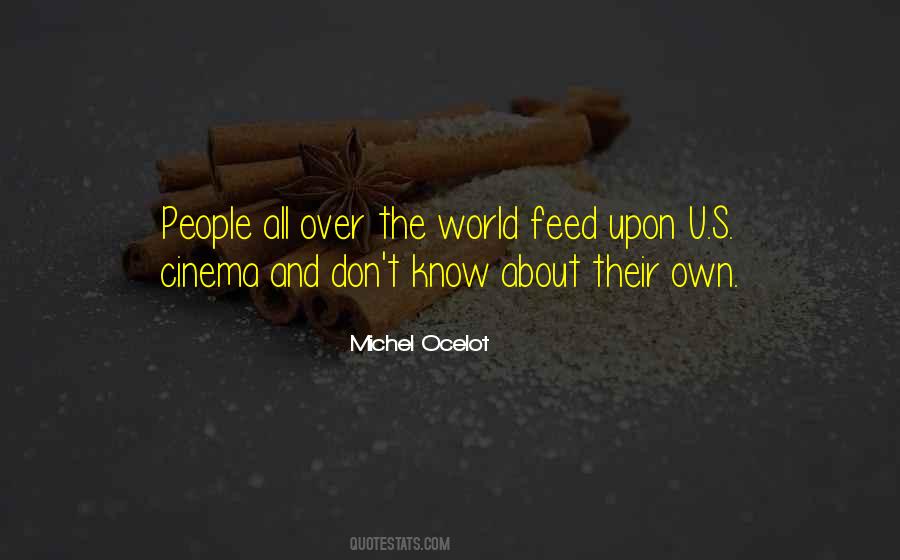 Michel Ocelot Quotes #1005215