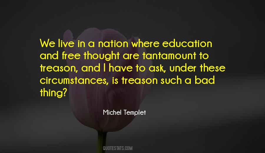 Michel Templet Quotes #1630397