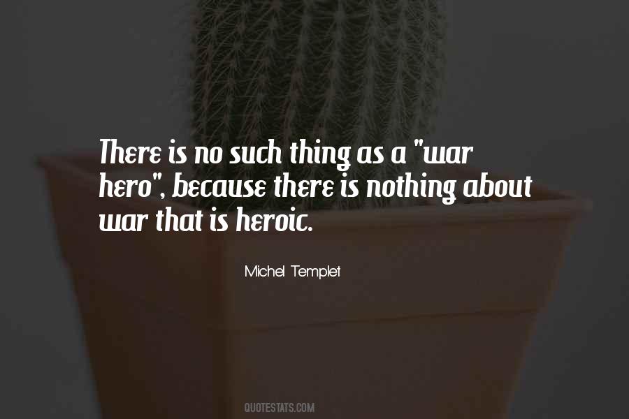 Michel Templet Quotes #1677776
