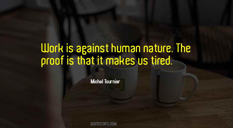 Michel Tournier Quotes #270671 Michel Tournier Quotes #270671