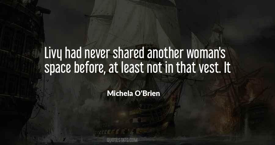 Michela O'Brien Quotes #1609589