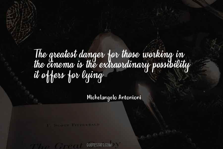 Michelangelo Antonioni Quotes #1511634