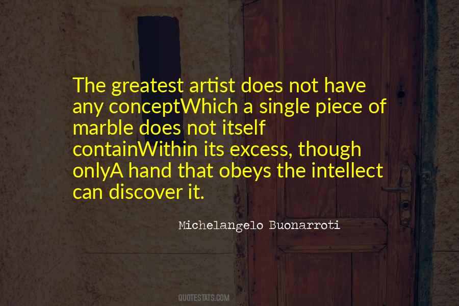 Michelangelo Buonarroti Quotes #1732470