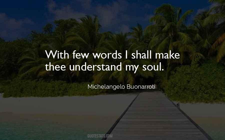 Michelangelo Buonarroti Quotes #459387