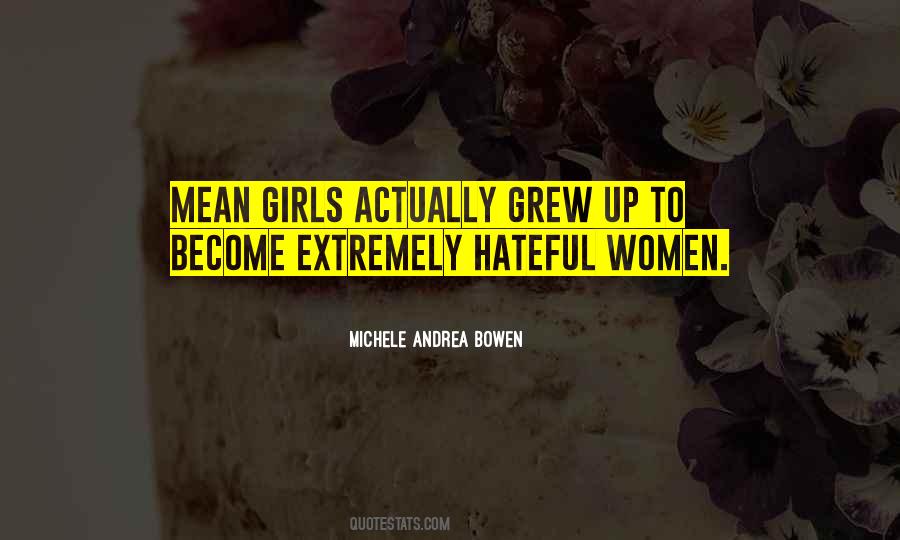 Michele Andrea Bowen Quotes #680637