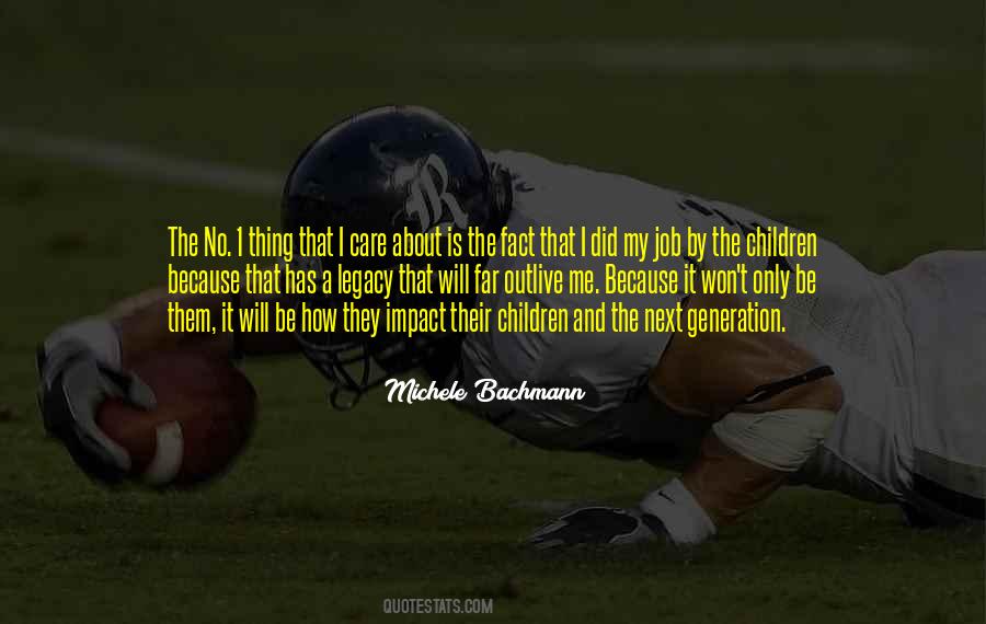 Michele Bachmann Quotes #1195931